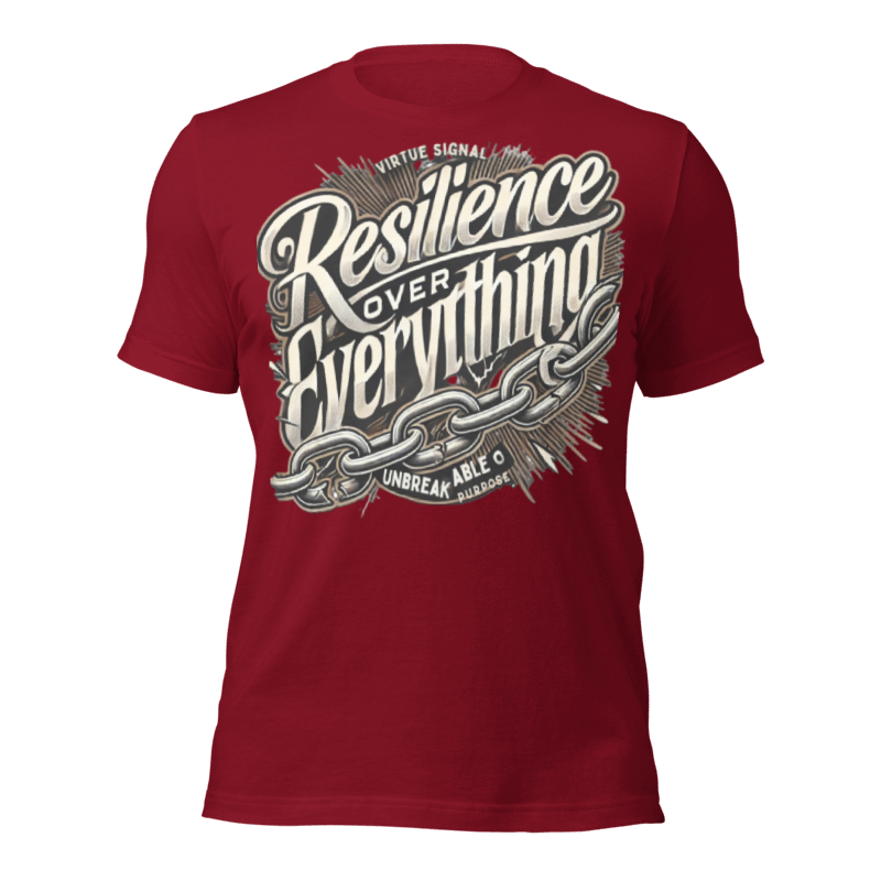 Resilience Over Everything T-shirt